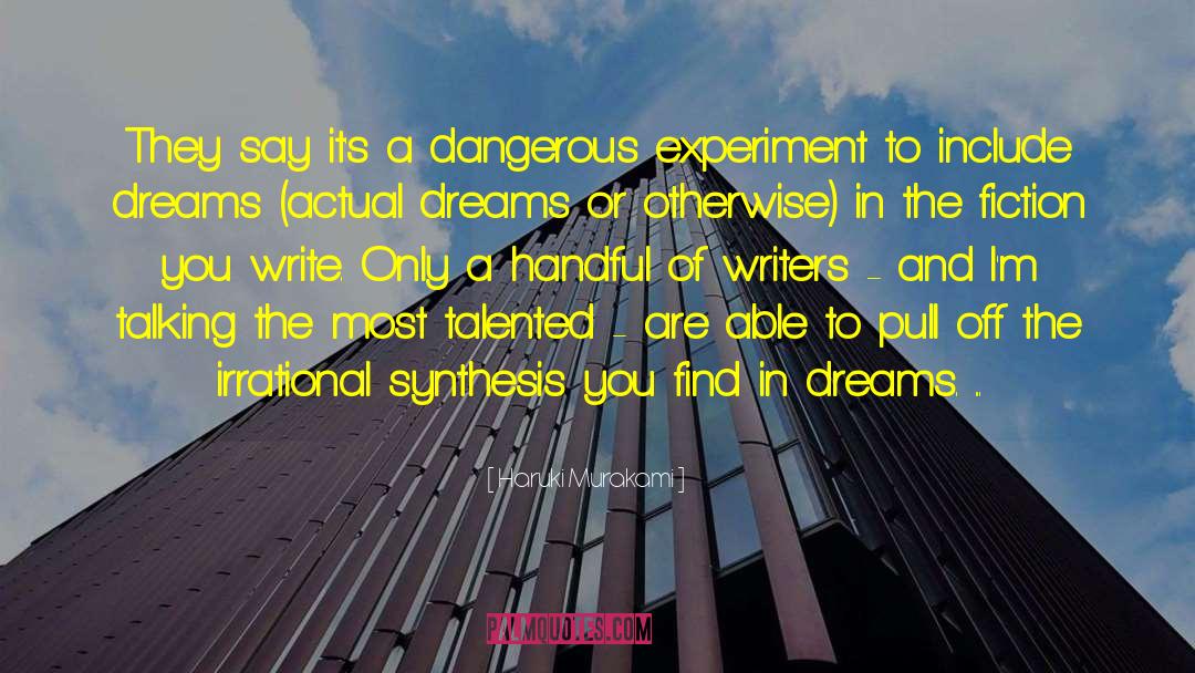 Handful quotes by Haruki Murakami