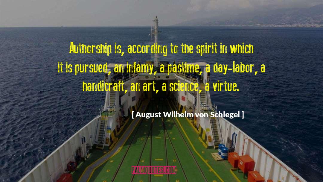 Handicrafts quotes by August Wilhelm Von Schlegel