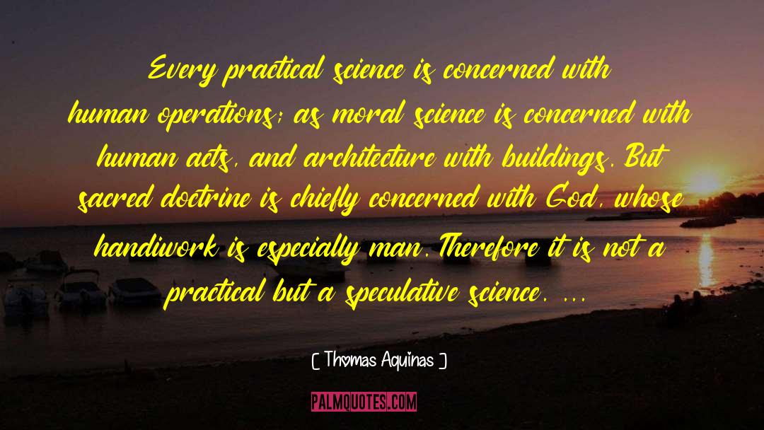 Handiwork quotes by Thomas Aquinas