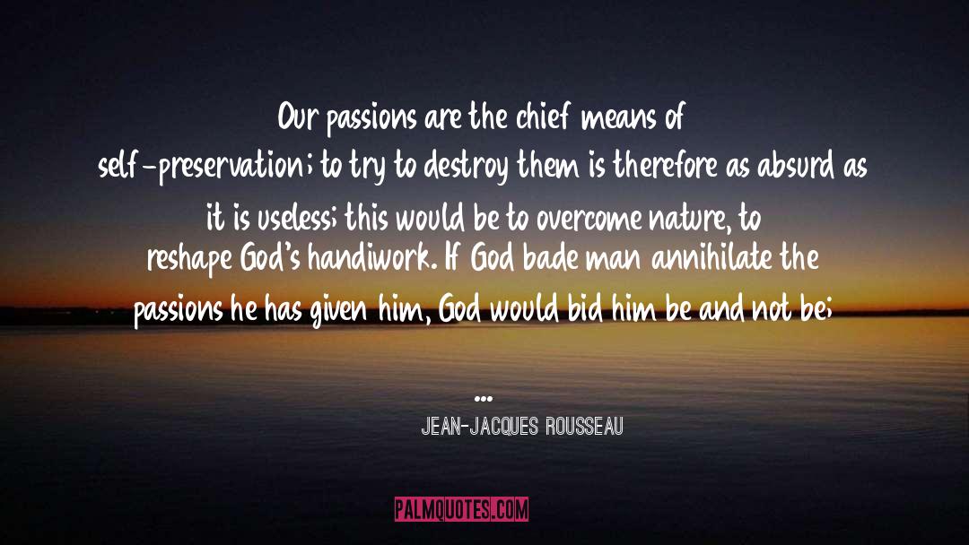 Handiwork quotes by Jean-Jacques Rousseau