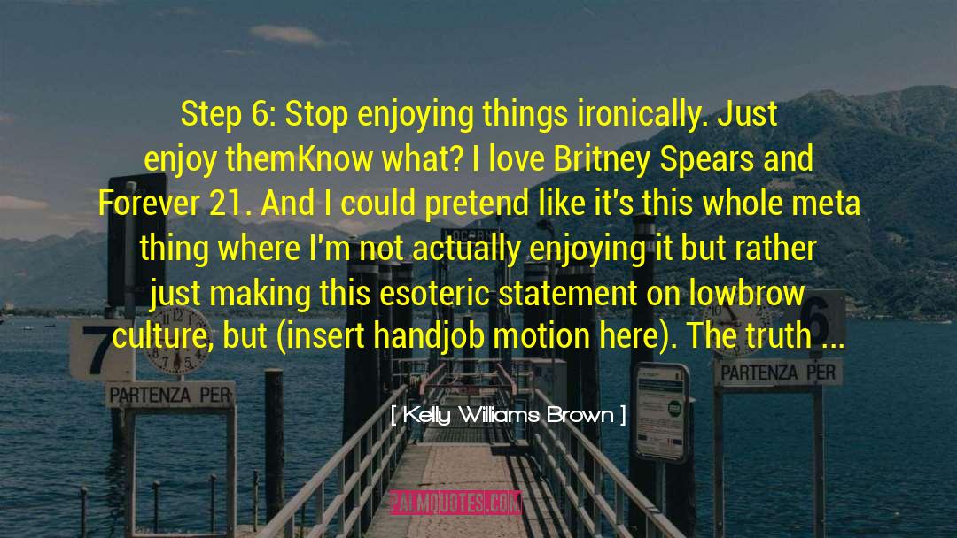 Handjob quotes by Kelly Williams Brown