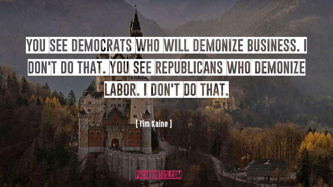 Handmade Business quotes by Tim Kaine