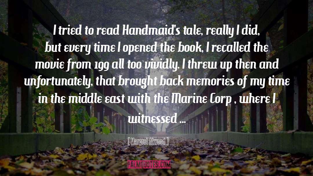 Handmaids quotes by Margret Atwood