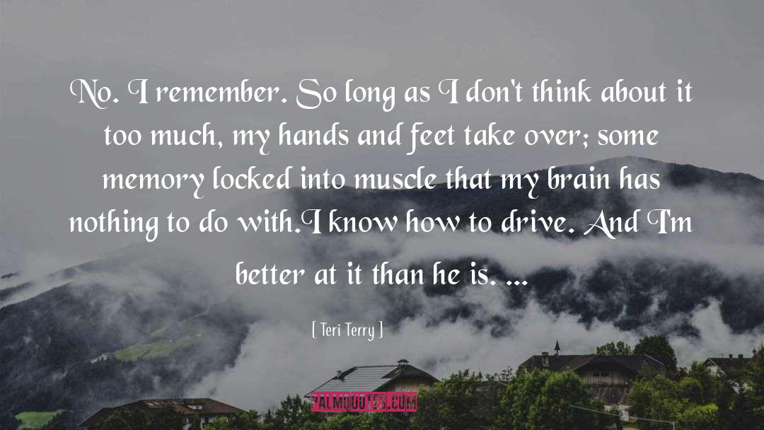 Hands And Feet quotes by Teri Terry