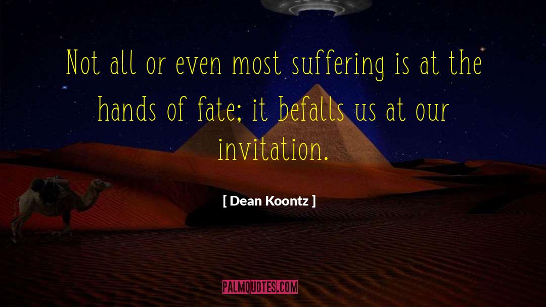 Hands Of Fate quotes by Dean Koontz