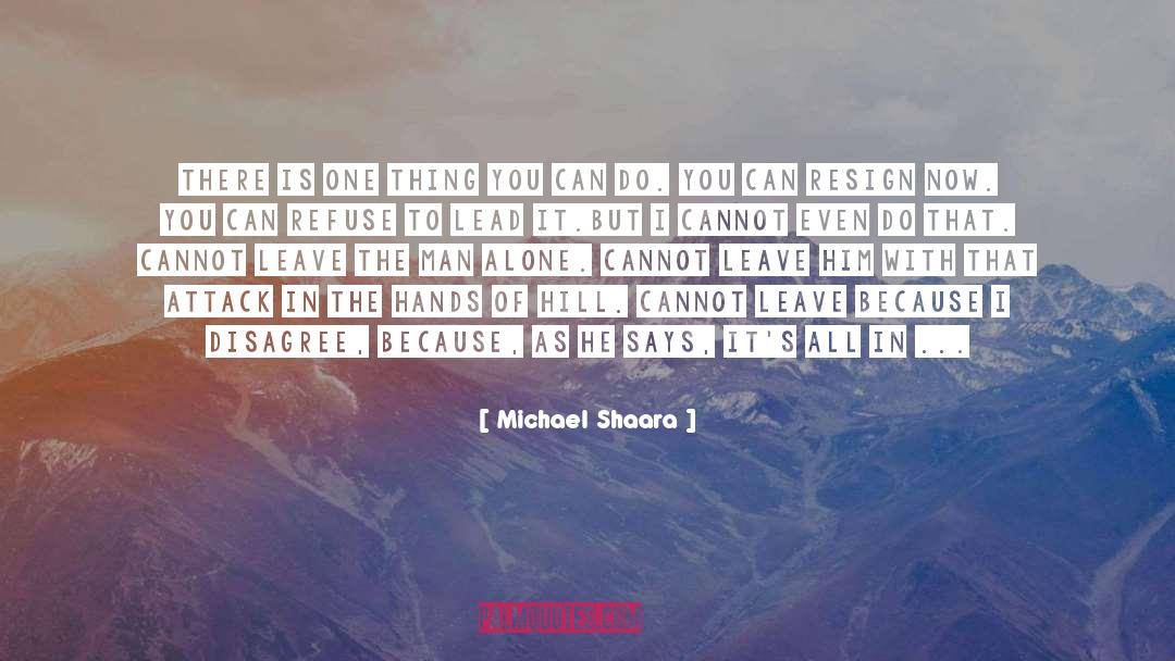 Hands Of God quotes by Michael Shaara