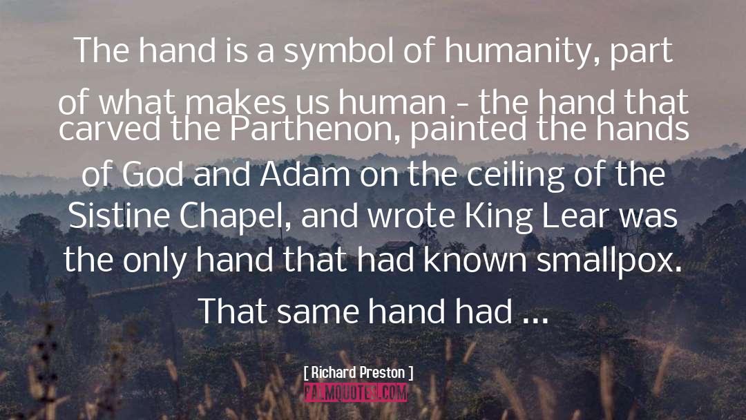 Hands Of God quotes by Richard Preston