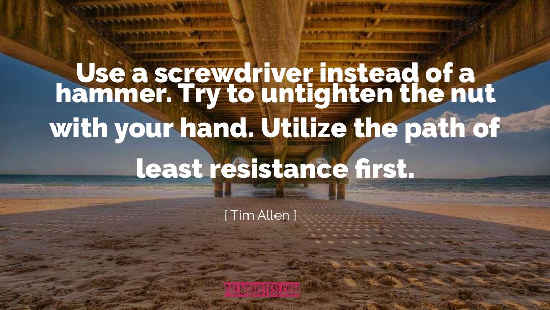 Hands quotes by Tim Allen