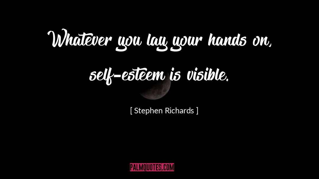 Hands quotes by Stephen Richards