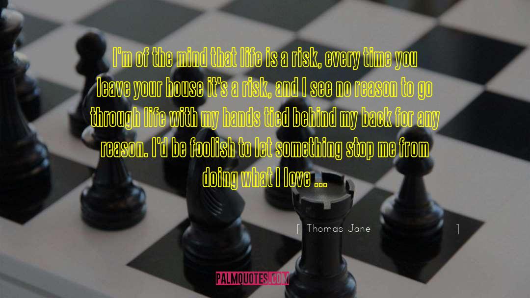 Hands Tied quotes by Thomas Jane