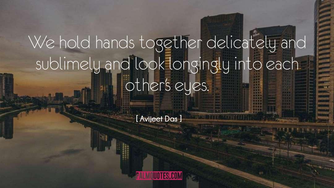 Hands Together quotes by Avijeet Das