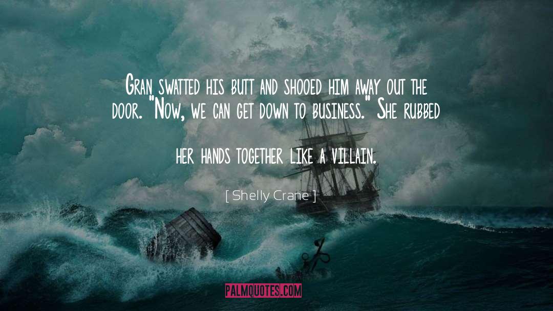 Hands Together quotes by Shelly Crane