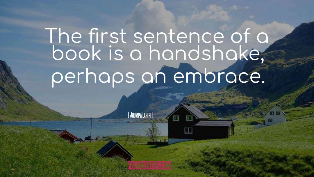 Handshake quotes by Jhumpa Lahiri