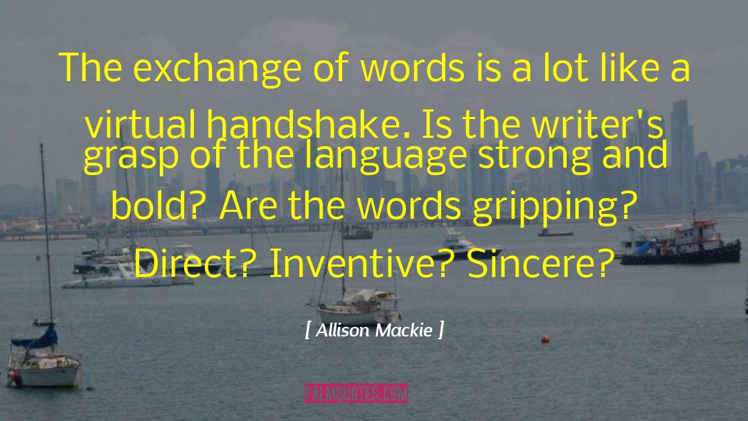 Handshake quotes by Allison Mackie
