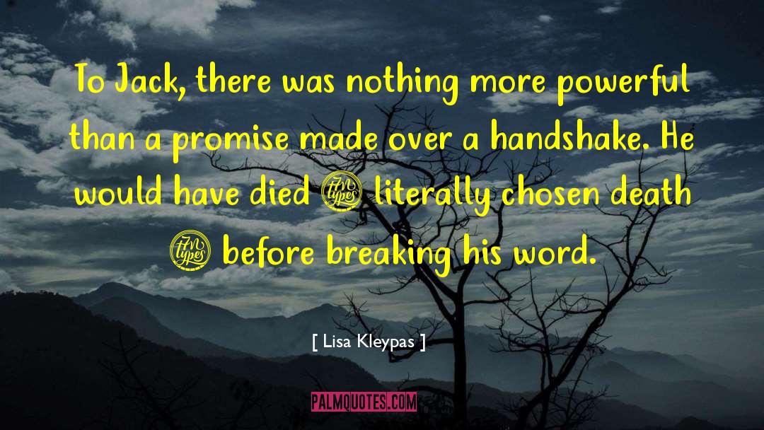 Handshakes quotes by Lisa Kleypas