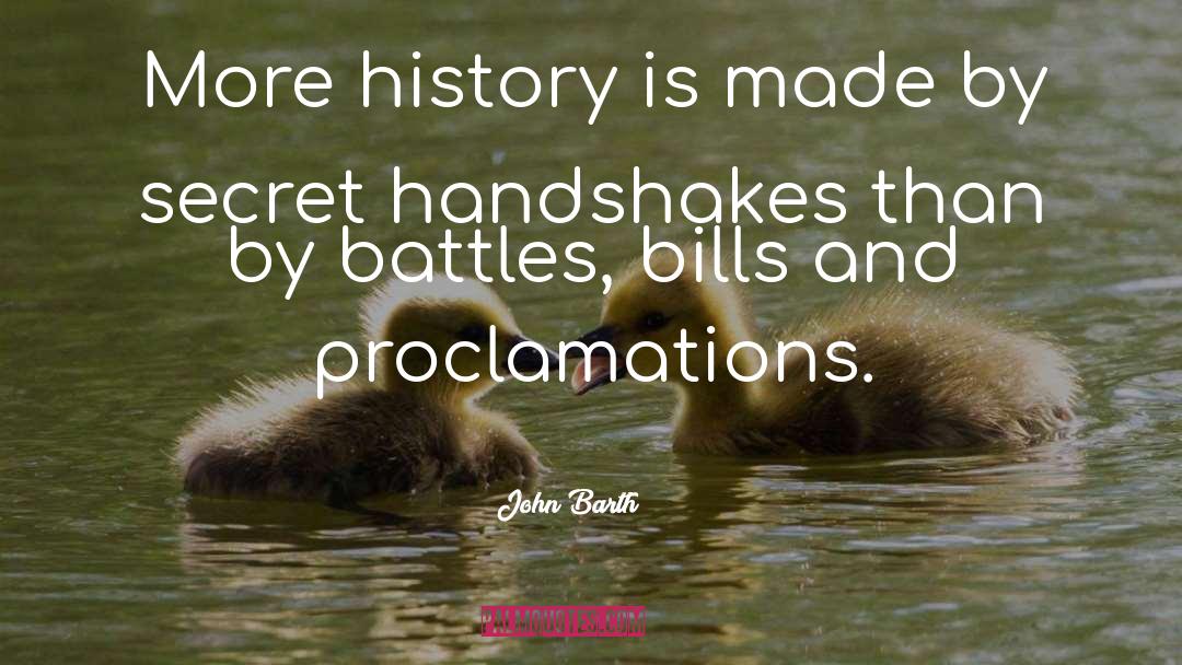 Handshakes quotes by John Barth