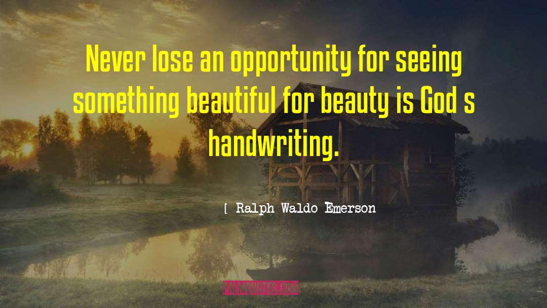 Handwriting Expert quotes by Ralph Waldo Emerson