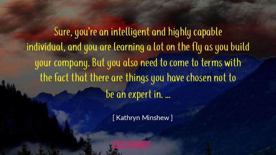 Handwriting Expert quotes by Kathryn Minshew
