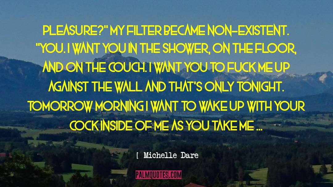 Handwriting On The Wall quotes by Michelle Dare