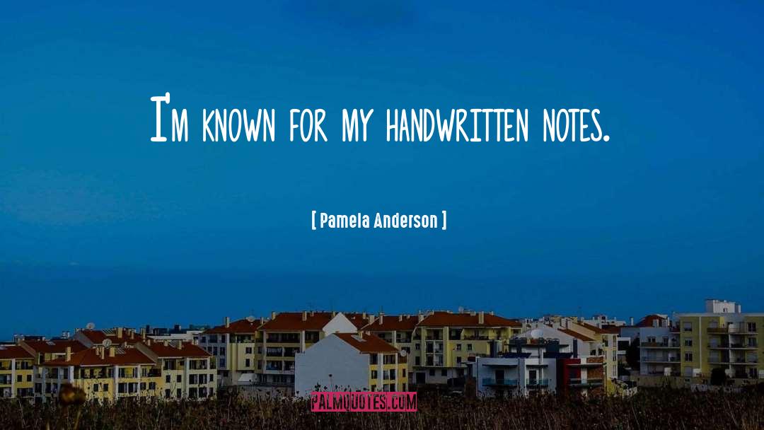 Handwritten quotes by Pamela Anderson