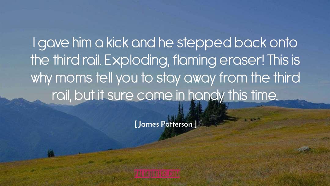 Handy quotes by James Patterson