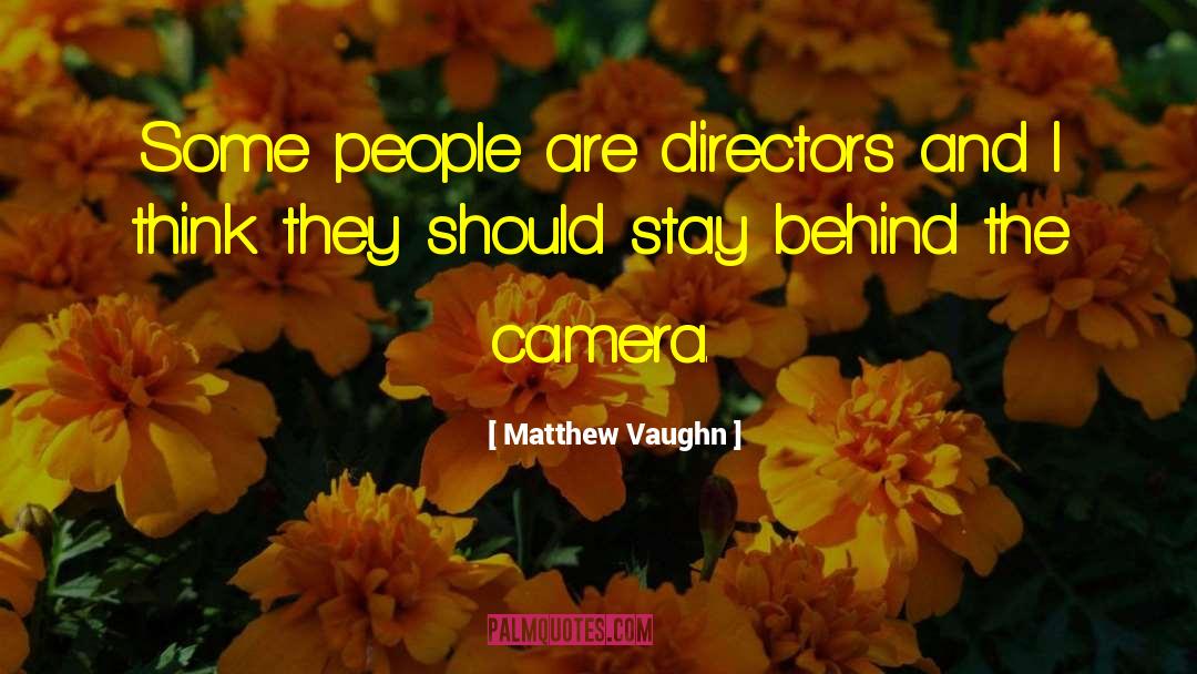 Handycam Camera quotes by Matthew Vaughn