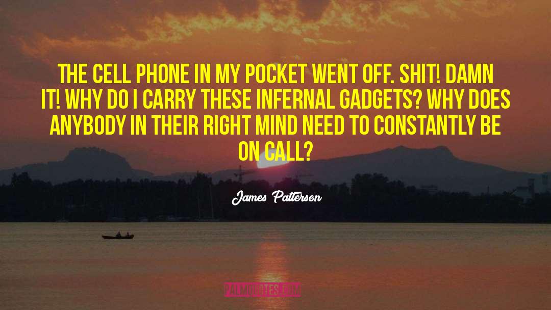 Hanegraaff Phone quotes by James Patterson