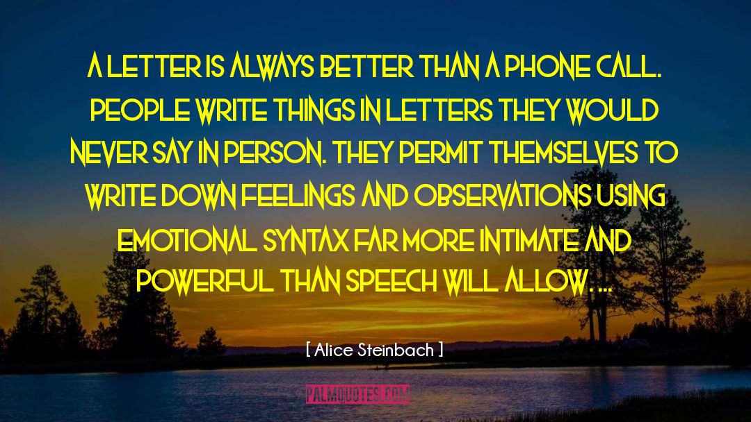 Hanegraaff Phone quotes by Alice Steinbach