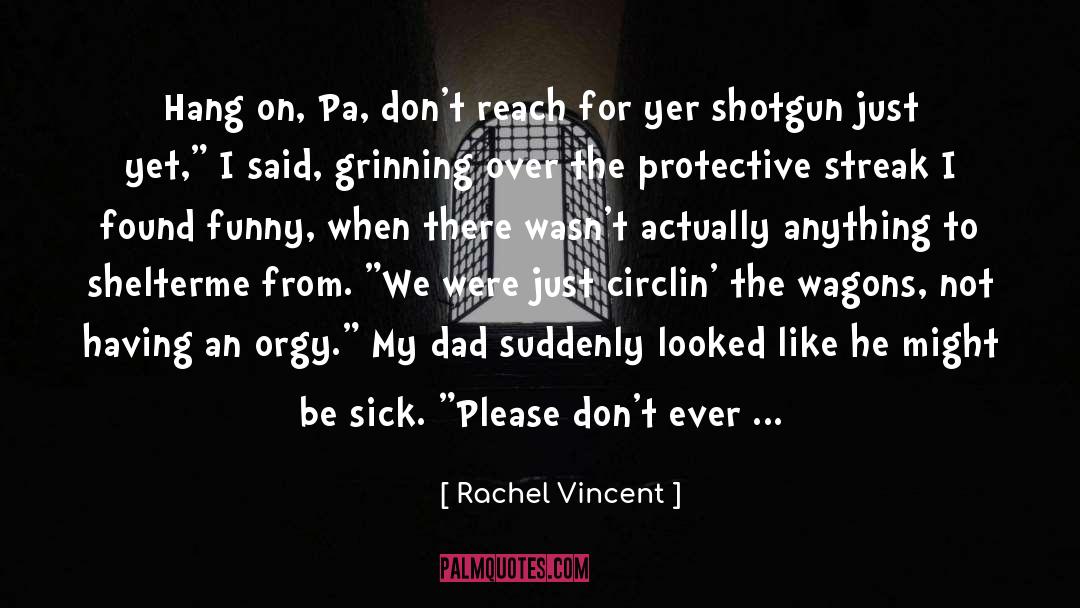 Hang On quotes by Rachel Vincent