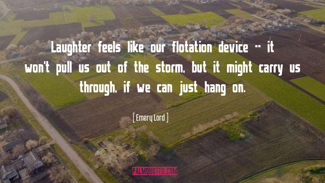 Hang On quotes by Emery Lord