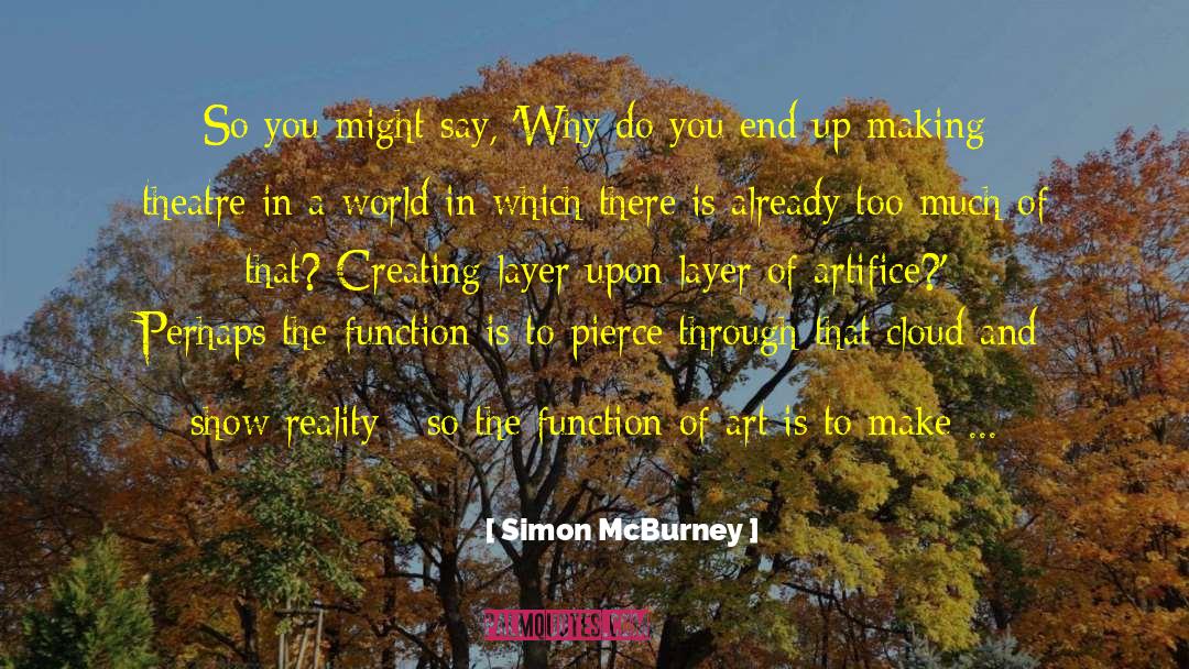 Hang Over quotes by Simon McBurney