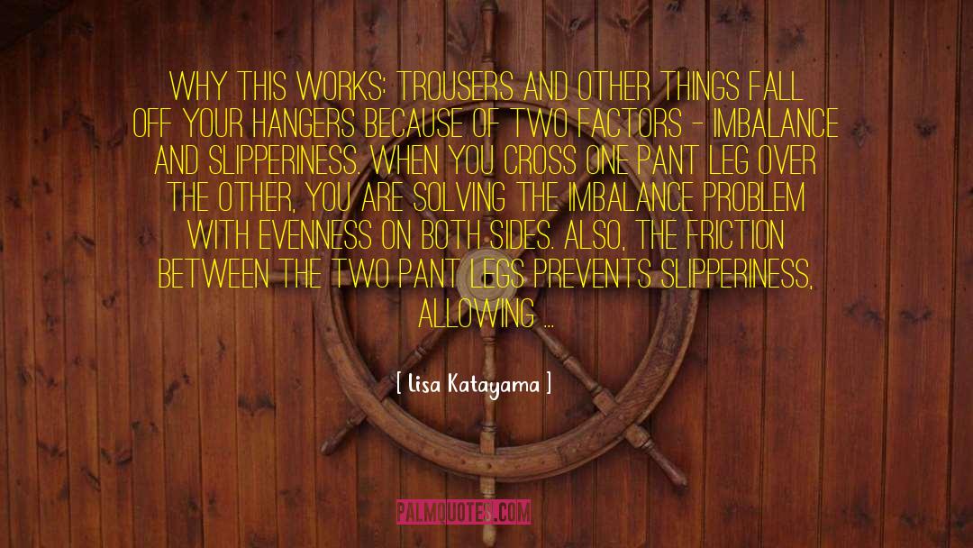 Hangers quotes by Lisa Katayama