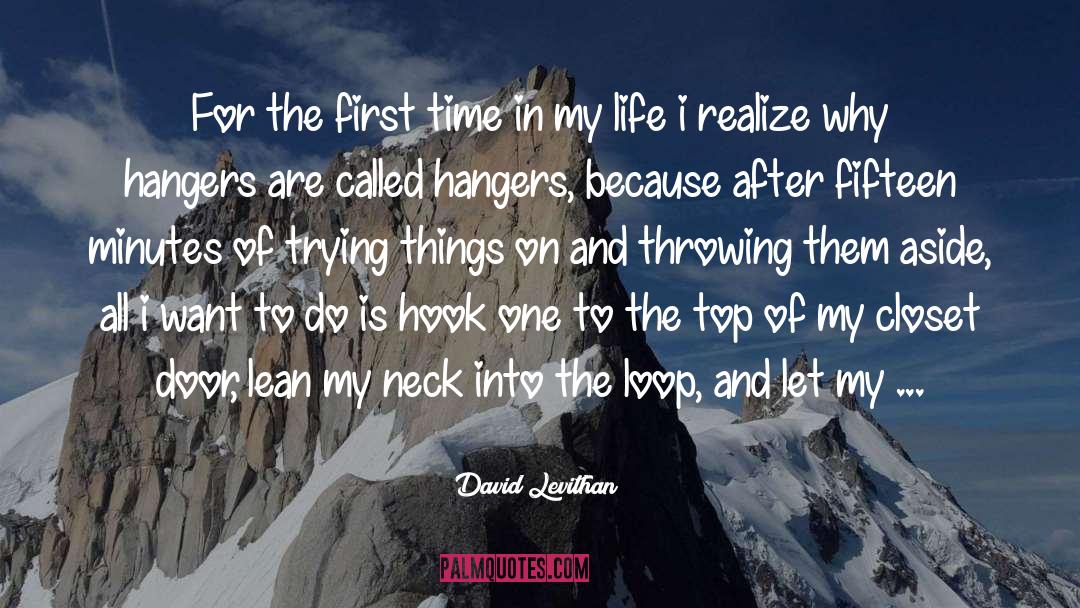 Hangers quotes by David Levithan