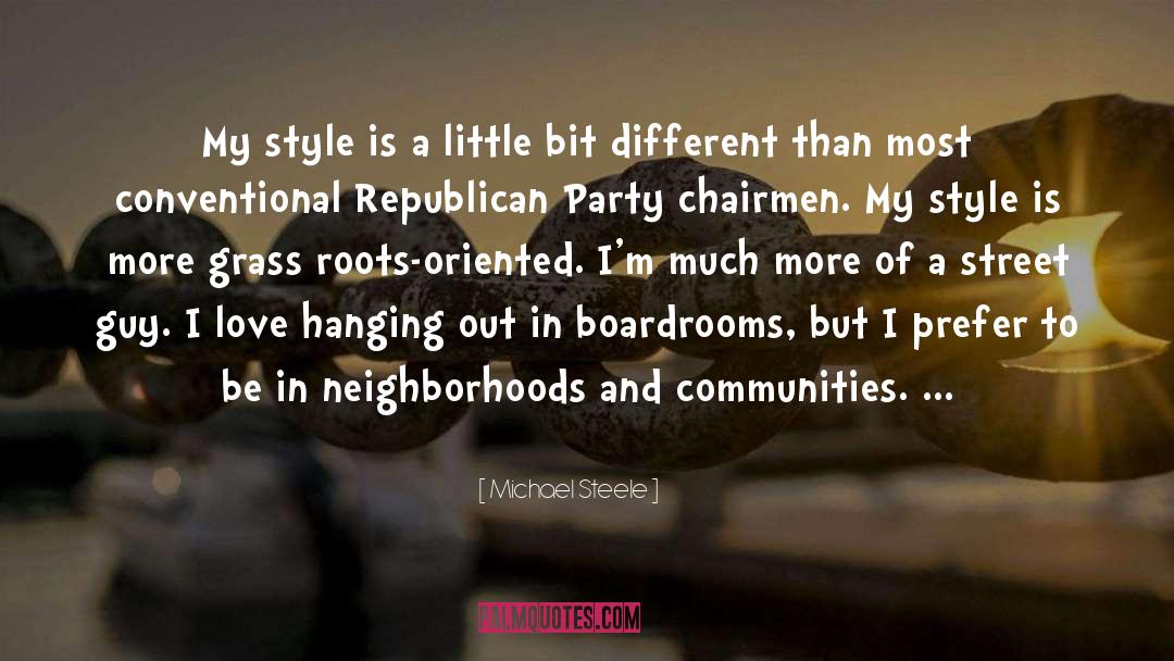 Hanging quotes by Michael Steele