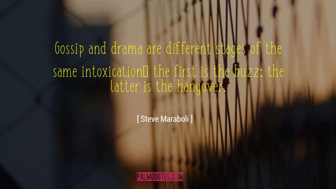 Hangover 2 Funny quotes by Steve Maraboli