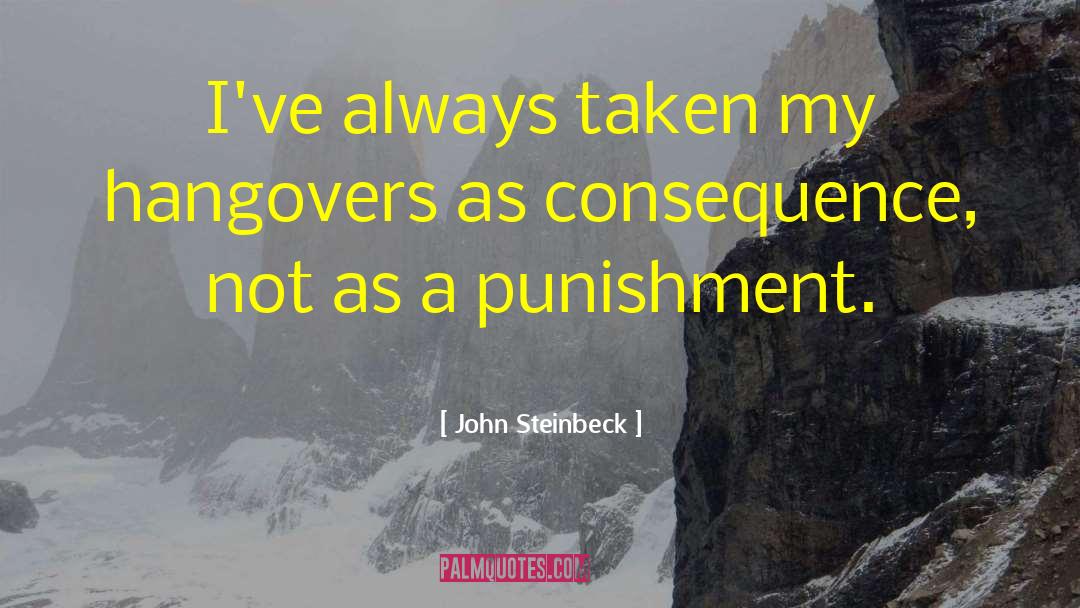 Hangovers quotes by John Steinbeck