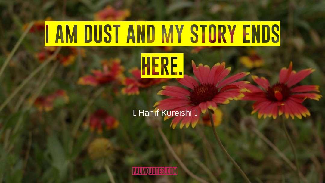 Hanif Kureishi quotes by Hanif Kureishi