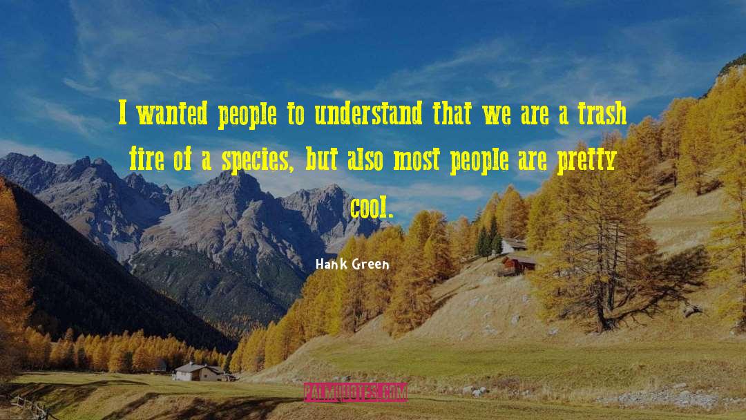 Hank Green quotes by Hank Green