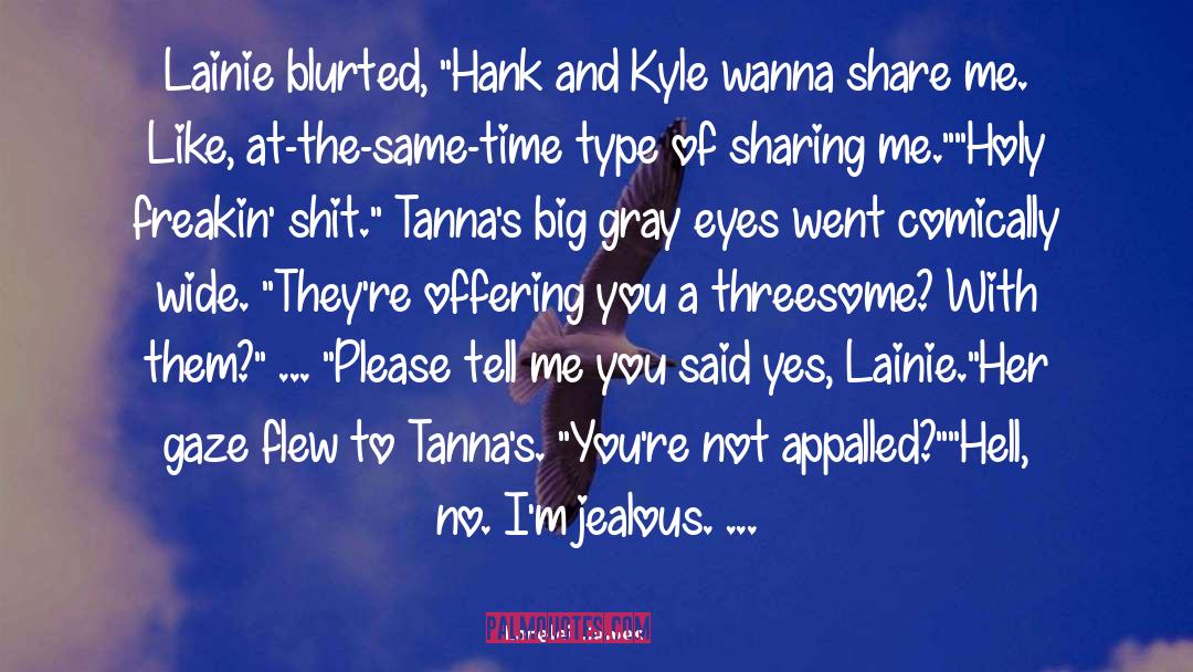 Hank quotes by Lorelei James