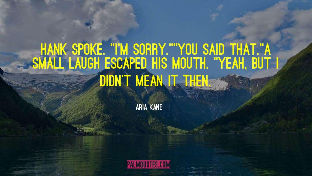 Hank quotes by Aria Kane