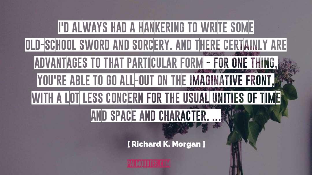 Hankering quotes by Richard K. Morgan