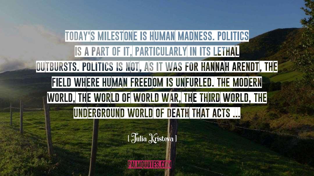 Hannah Arendt quotes by Julia Kristeva