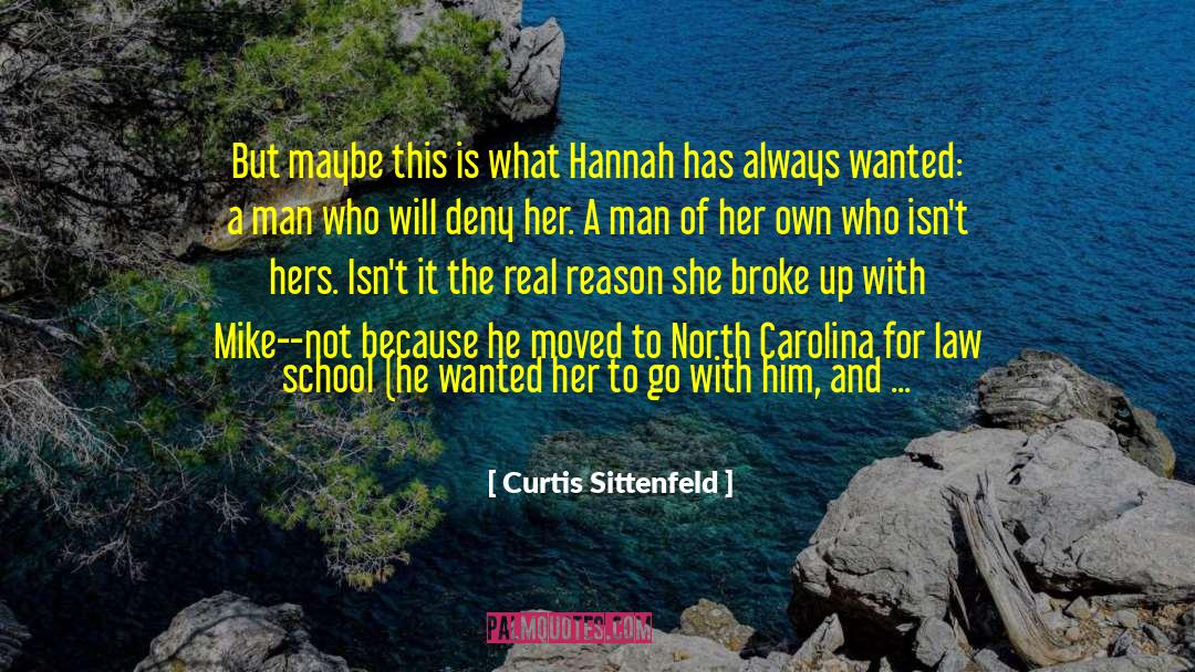 Hannah Moses quotes by Curtis Sittenfeld