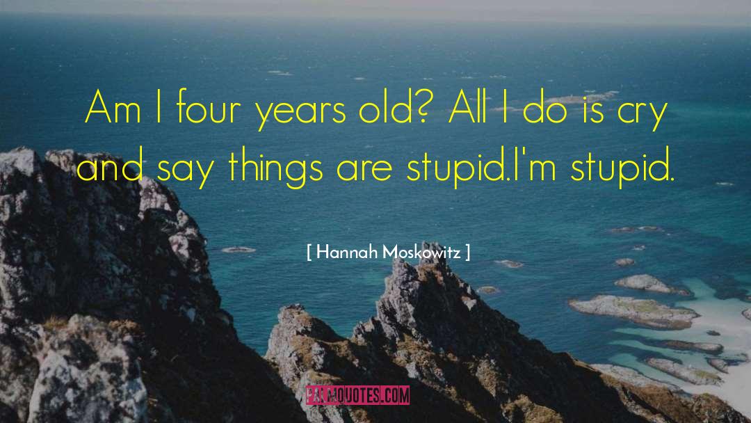 Hannah Moskowitz quotes by Hannah Moskowitz