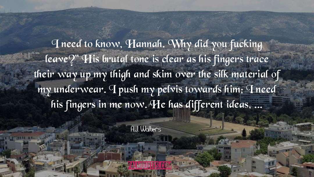 Hannah quotes by A.J. Walters