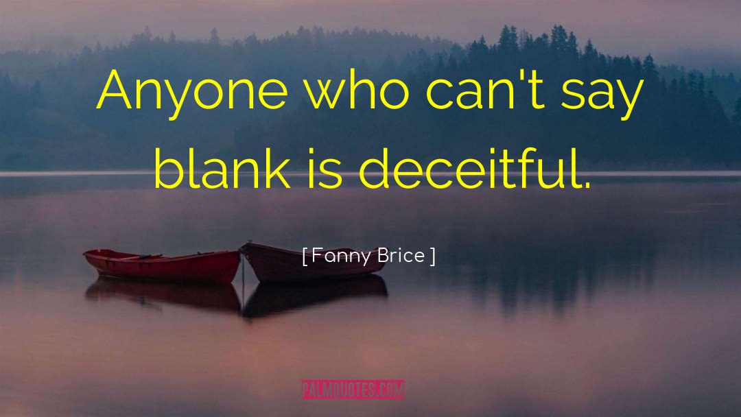 Hanne Blank quotes by Fanny Brice