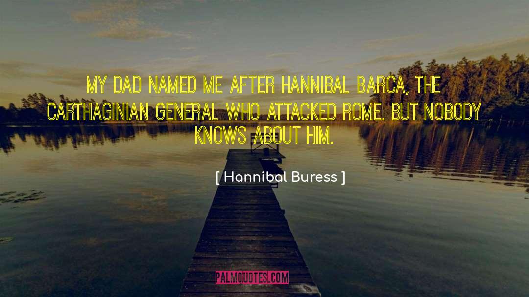 Hannibal Beans Quote quotes by Hannibal Buress