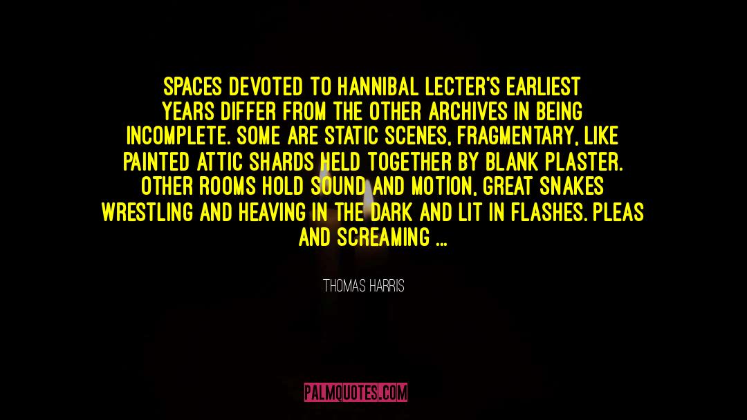 Hannibal Teacup quotes by Thomas Harris