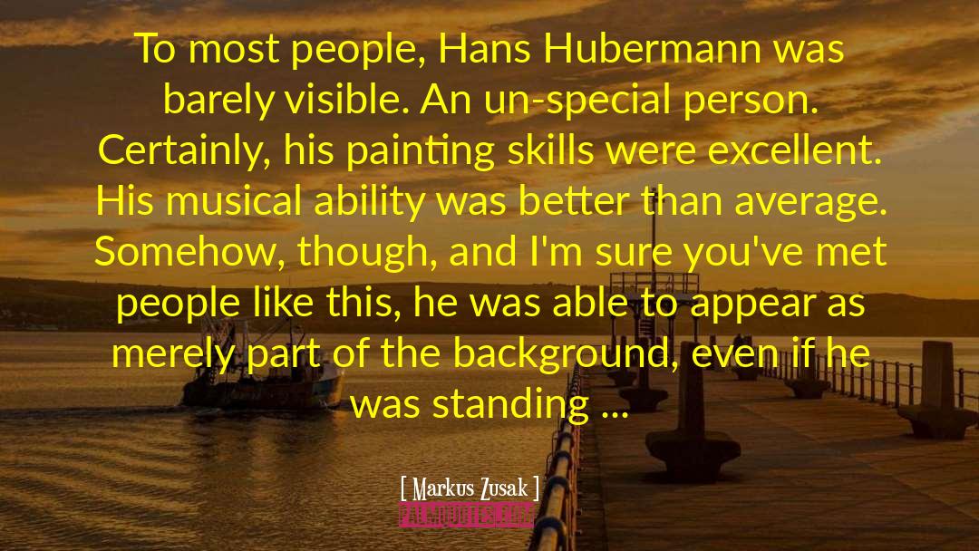 Hans Hubermann And Liesel quotes by Markus Zusak