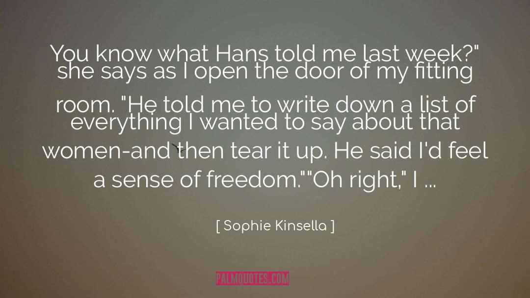 Hans Juergen Kienast quotes by Sophie Kinsella